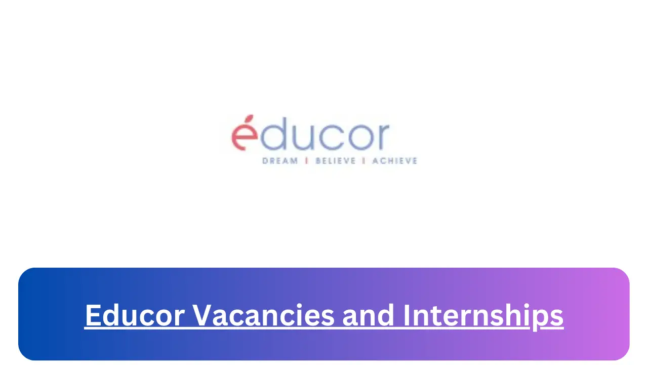 New Hirings at x5 Educor Vacancies 2024, Submit Online Job Application Form @kontak.catsone.com