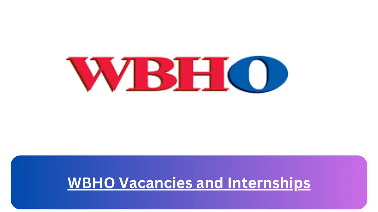New Hirings at x1 WBHO Vacancies 2024, Submit Online Job Application Form @www.wbho.co.za Vacancies