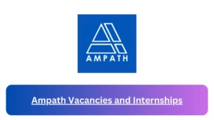 x32 Ampath Vacancies 2024, Submit May Job Application Form @ampath.com Vacancies