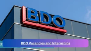 New Hirings at x1 BDO Vacancies 2024, Submit Online Job Application Form @www.bdo.co.za