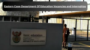 New Hirings at x1 Eastern Cape Department Of Education Vacancies 2024, Submit Online Job Application Form @eceducation.gov.za
