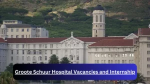 New Hirings at x1 Groote Schuur Hospital Vacancies 2024, Submit Online Job Application Form @www.gsh.co.za