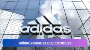 New Hirings at x3 Adidas Vacancies 2024, Submit Online Job Application Form @www.adidas.co.za