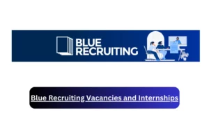 New Hirings at x8 Blue Recruiting Vacancies 2024, Submit Online Job Application Form @bluerecruiting.co.za Vacancies