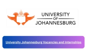 x9 University Johannesburg Vacancies 2024, Submit May Job Application Form @www.uj.ac.za Vacancies