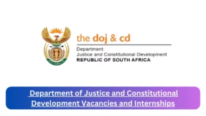 Department of Justice and Constitutional Development Vacancies and Internships